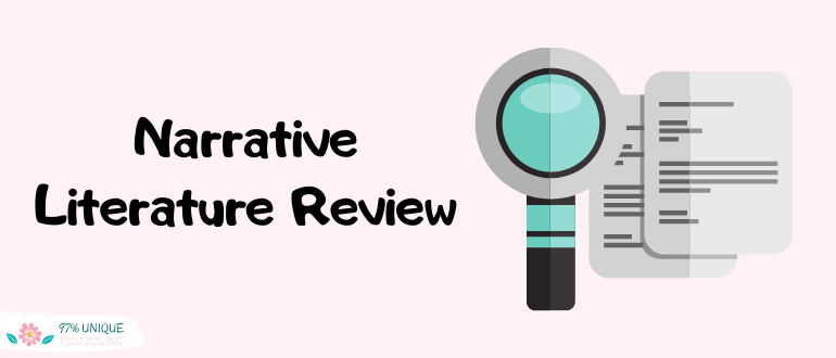 using narrative literature reviews to build a scientific knowledge base